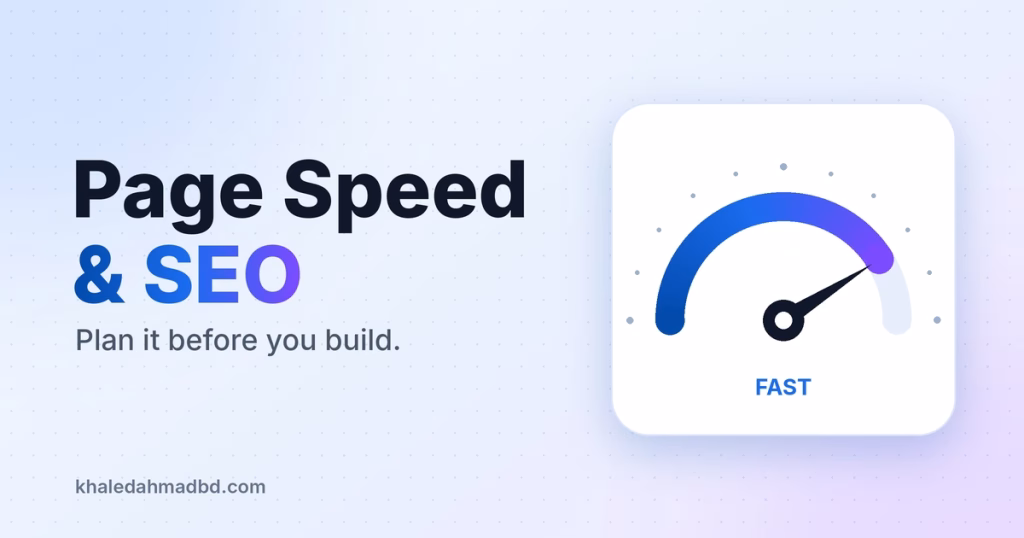 Page Speed and SEO: Plan Them Before You Build Your Website