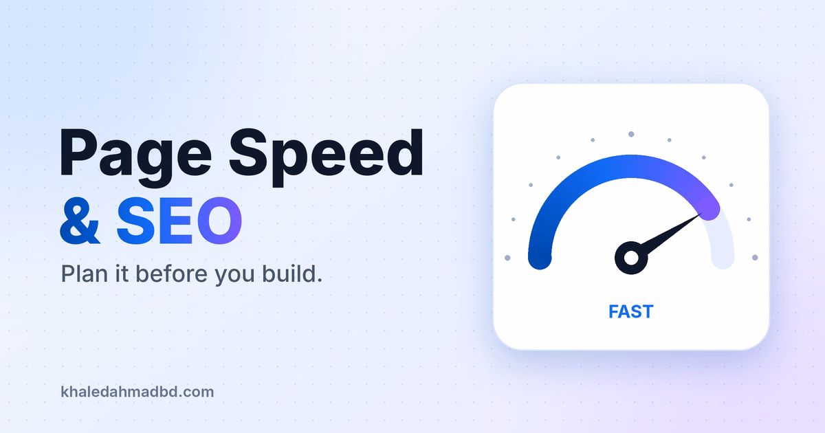 Page Speed and SEO: Plan Them Before You Build Your Website